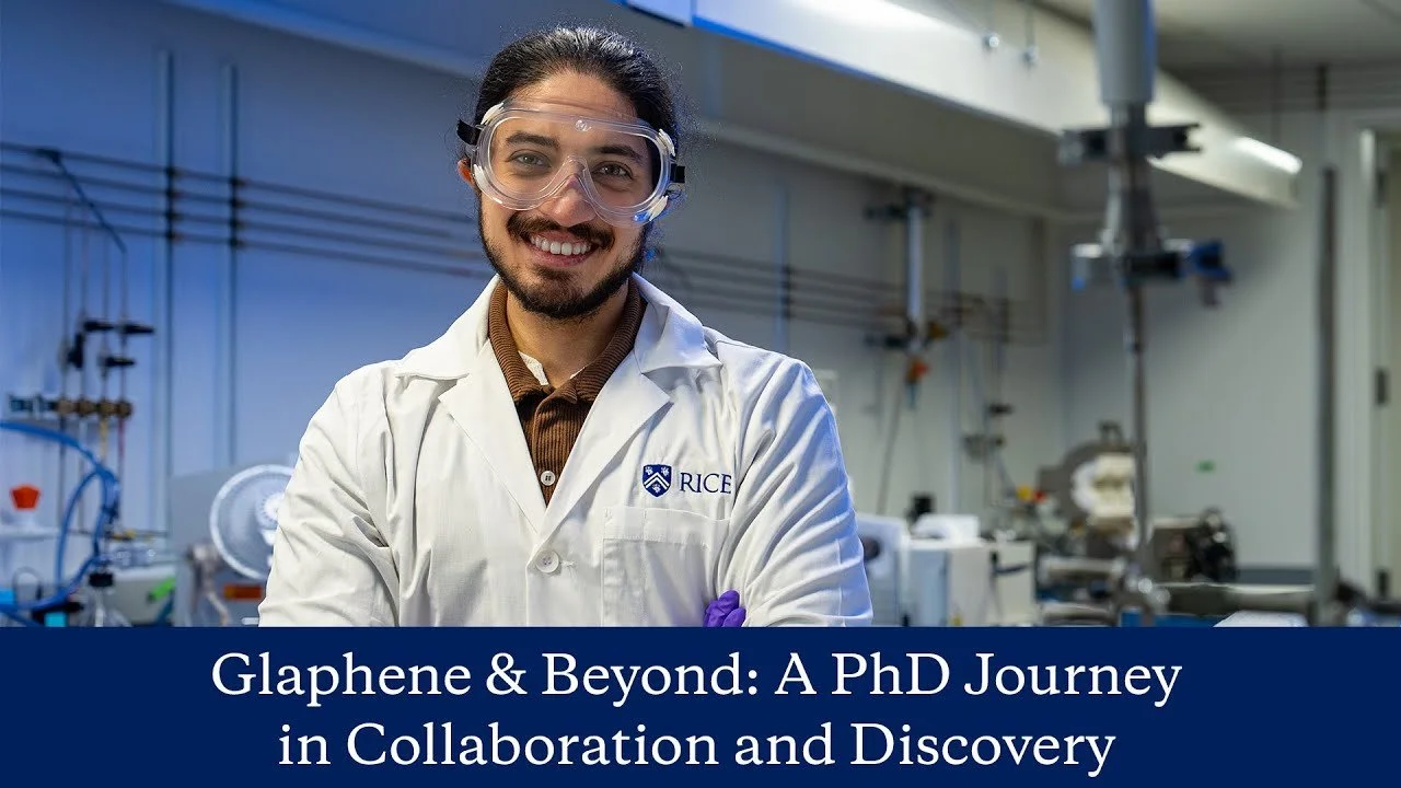 Glaphene &amp; Beyond: A PhD Journey in Collaboration and Discovery | Rice University
