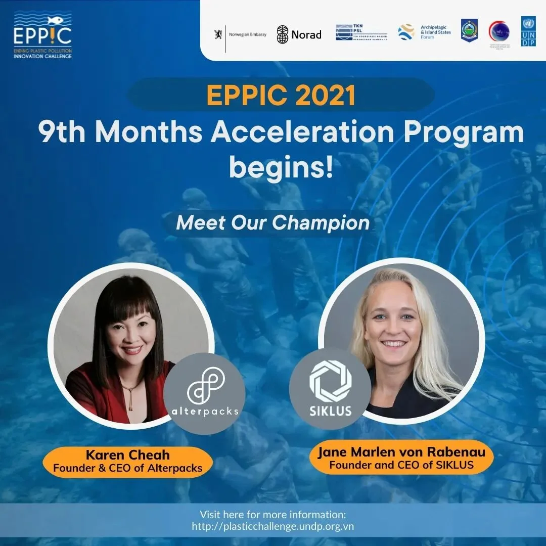 Hello, sea-tizens of the Asia Pacific region! 🌏 EPPIC Acceleration Program has begun! 🏃🏃&zwj;♀️

After the Ending Plastic Pollution Innovation Challenge (EPPIC) final pitching announcement, Alterpacks and Siklus continued their journey to tackle t