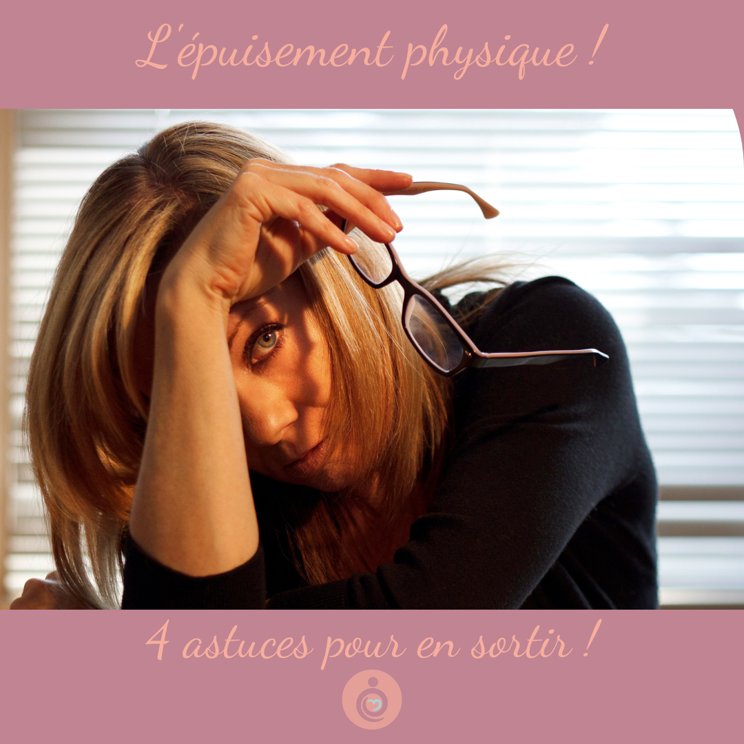 Sortir de l'épuisement physique
