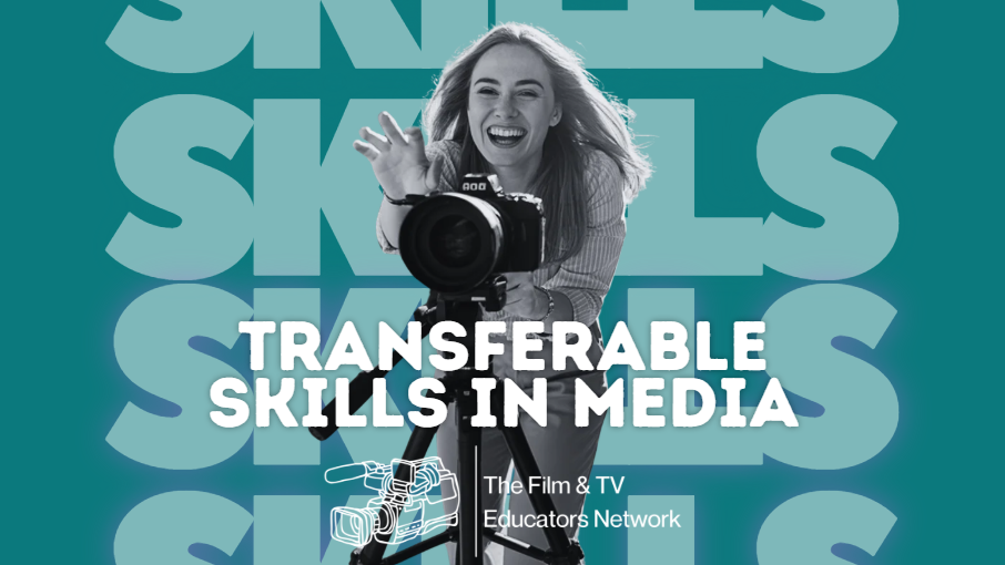 Transferable Skills in Media