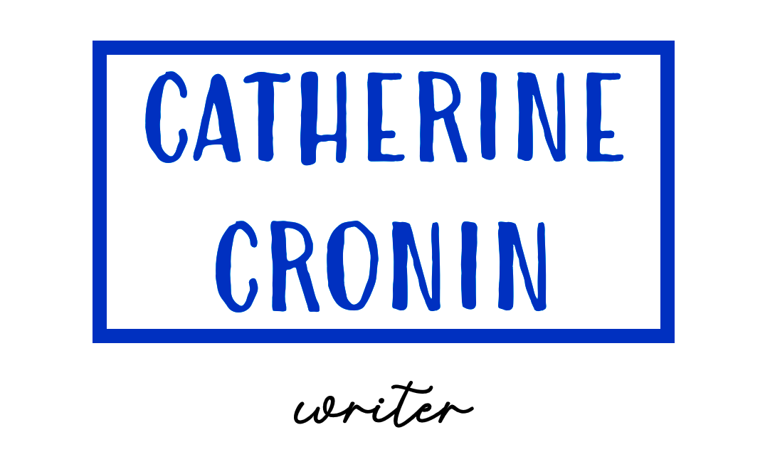 Catherine Cronin  - Writer