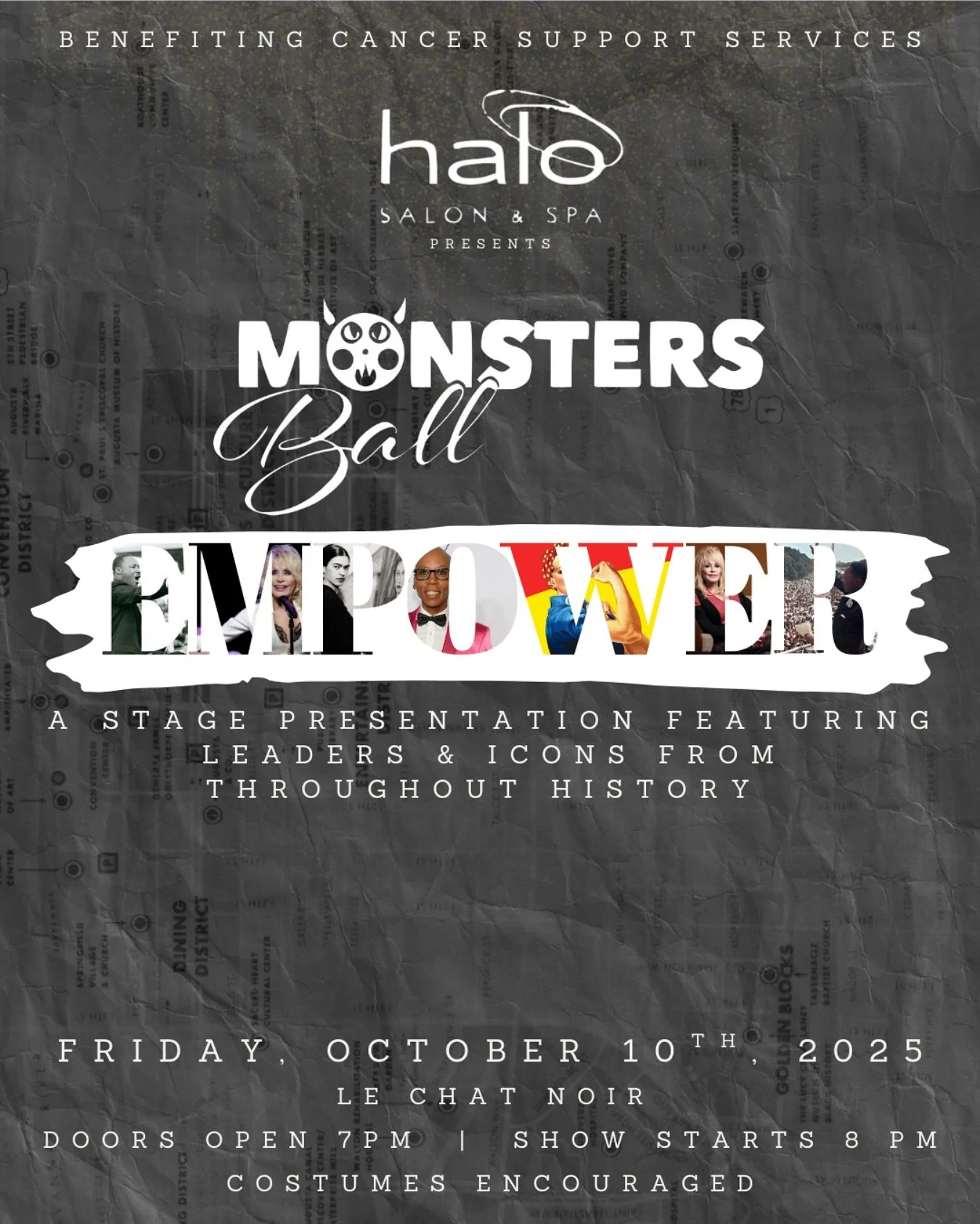 Monsters Ball is BACK‼️

After a hurricane hiatus, Monsters Ball: EMPOWER will return Friday, October 11, at Le Chat Noir. Come prepared for an evening filled with legends and icons from throughout history, with special-FX hair and makeup by Team Hal