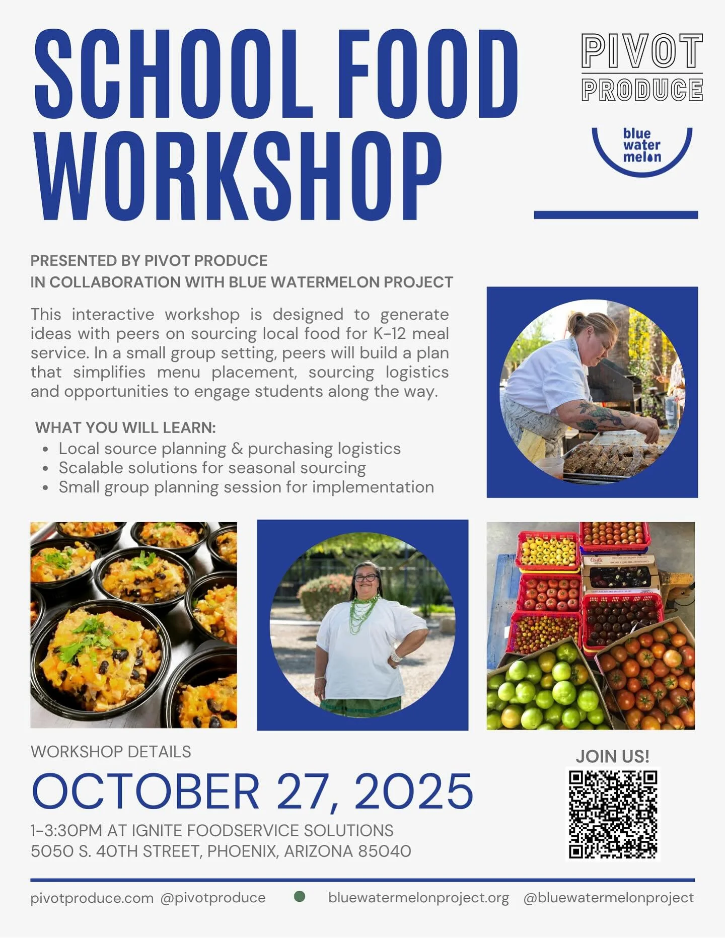 Calling all AZ School Food Professionals 📣

We cordially invite you and your district staff to a small group gathering event called School Food Workshop presented by Pivot Produce in collaboration with Blue Watermelon Project. This gathering will fo