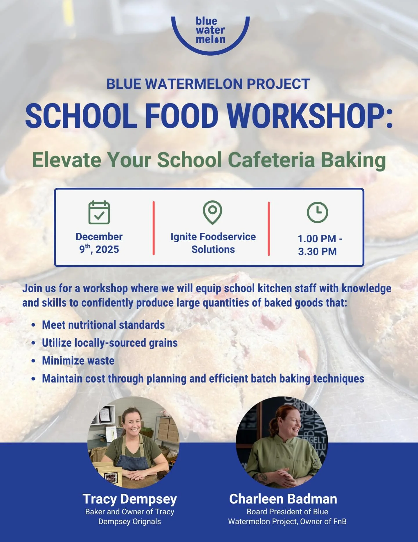 Join us for the 2nd installation in our School Food Workshop series: Elevate Your School Cafeteria Baking! 

This workshop with Chef Tracy Dempsey @tdo_odv and Chef Charleen Badman @veggiebadman will offer opportunities to be inspired and leave with 