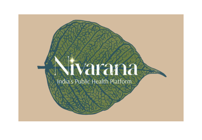 Nivarana, India's Public Health Platform