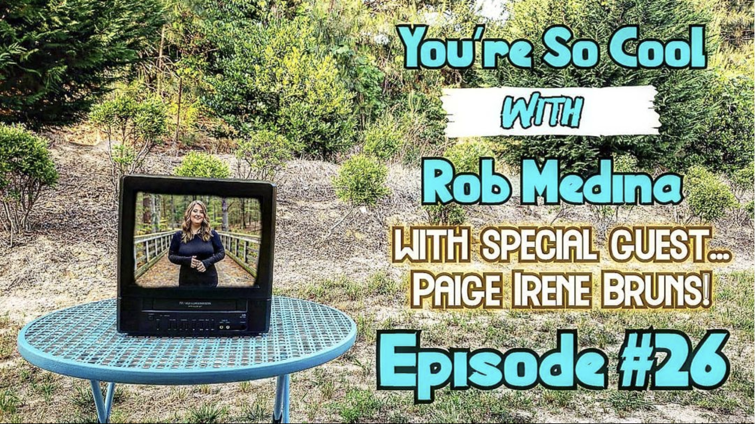 You’re So Cool with Rob Medina