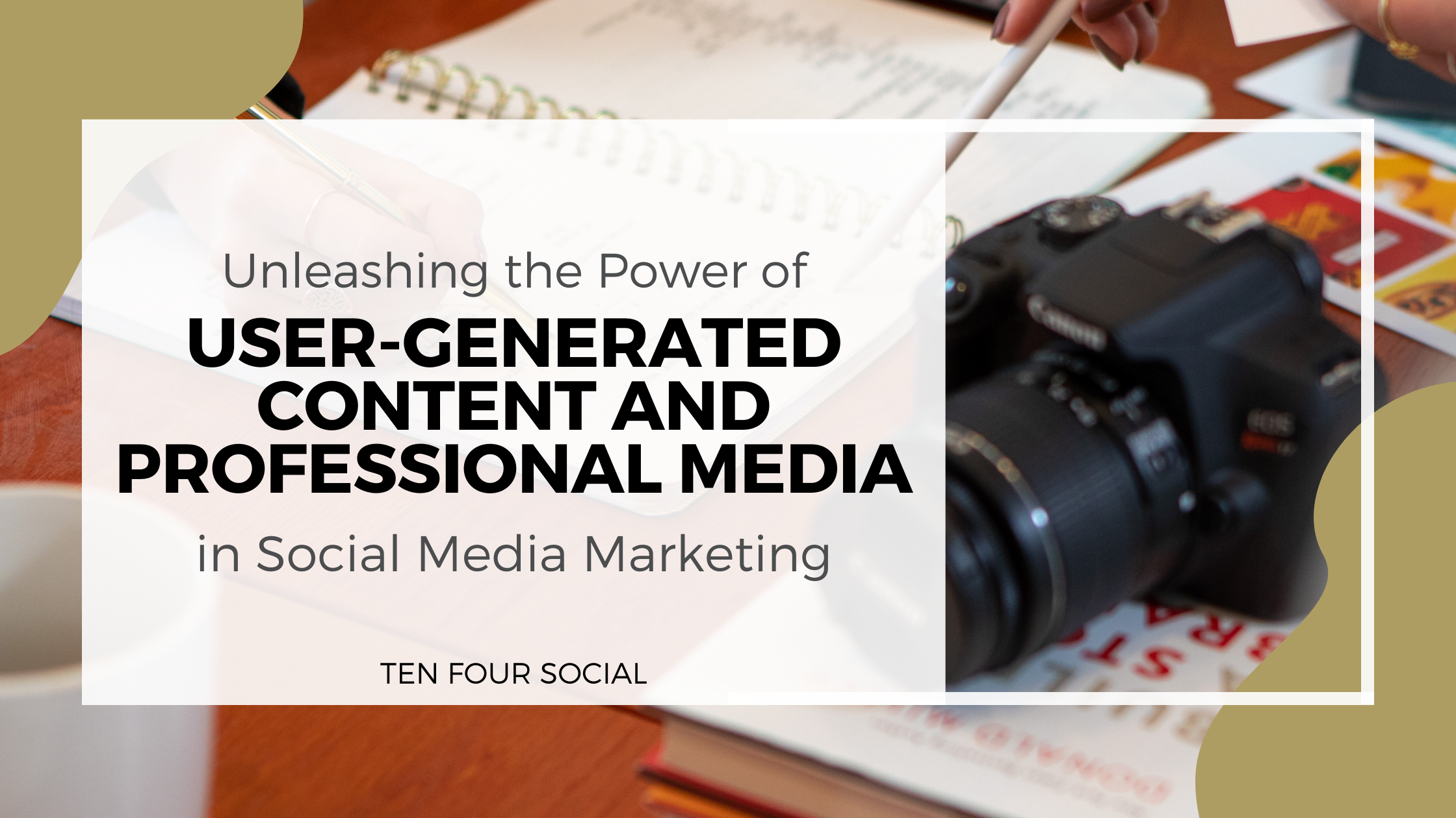 Unleashing the Power of User-Generated Content and Professional Photos/Videos in Social Media Marketing