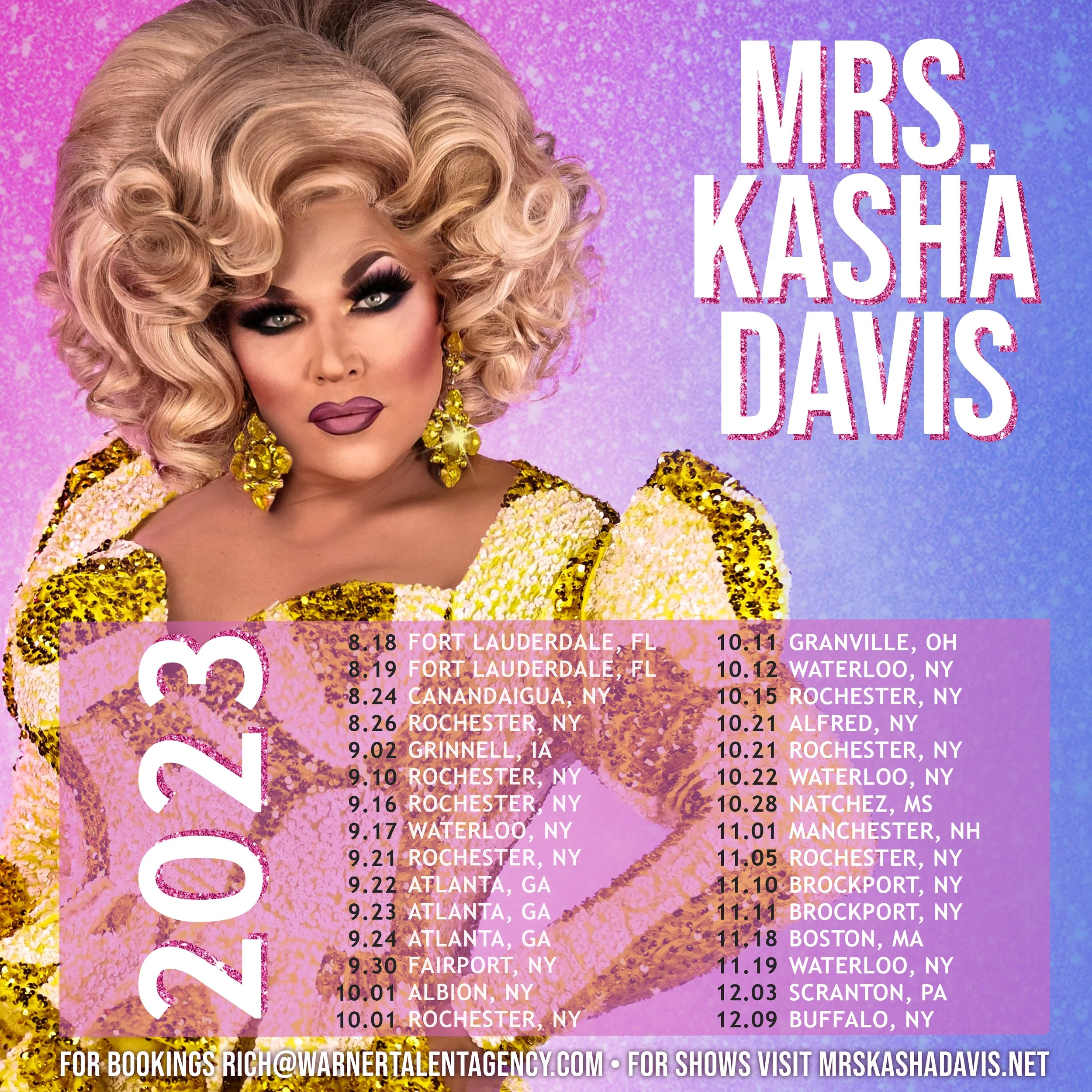 Mrs. Kasha Davis - Tour Schedule
