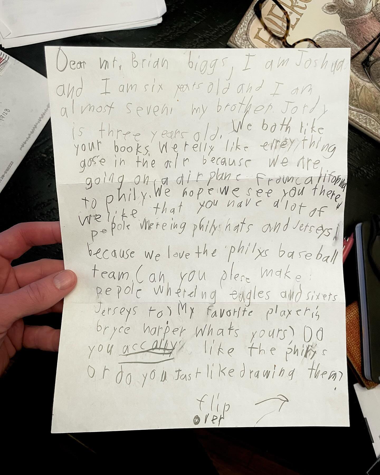 This letter was in my PO Box, all the way from California, and it is, without one single doubt, the best piece of fan mail I have ever received. 

(Joshua is referencing the many Philly shout-outs and clues I buried in my Everything Goes books, about