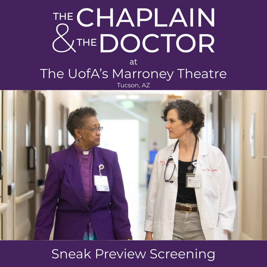 Sneak Preview Screening of The Chaplain &amp; The Doctor at The UofA’s Marroney Theatre