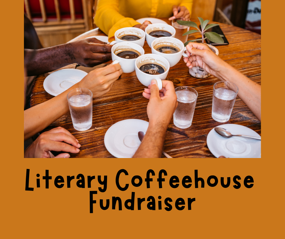 Literary Coffeehouse Fundraiser