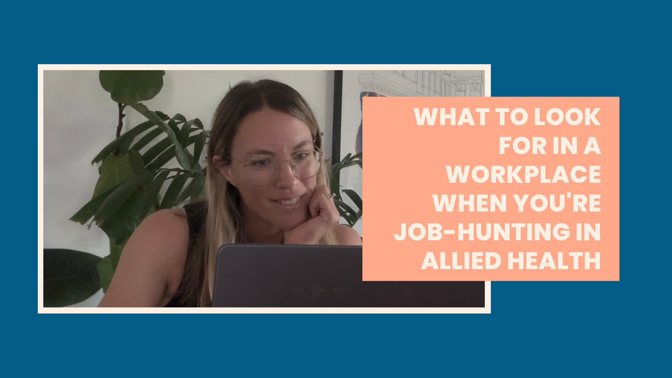 What to look for in a workplace when you're job-hunting in allied health