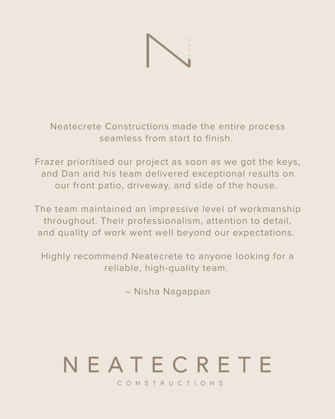 We take pride in every project, and it means a lot to hear from clients like Nisha. Thank you for your trust and kind words.