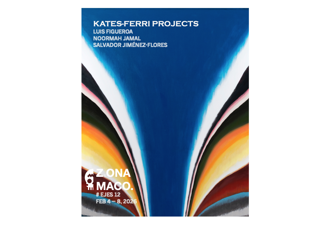 zona maco 2026: Luis Figueroa, Noormah Jamal & Salvador Jimenez-Flores