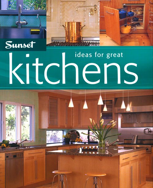 Sunset - Ideas for Great Kitchens, 2006