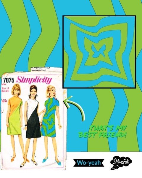 That's how it sounds... Wo - Yeah!  Sixties style bold prints added to one of the models on my sewing pattern. Notice the PRICE!! I think this print is for the courageous at heart, but the style is pretty timeless.  How courageous are you?  These col