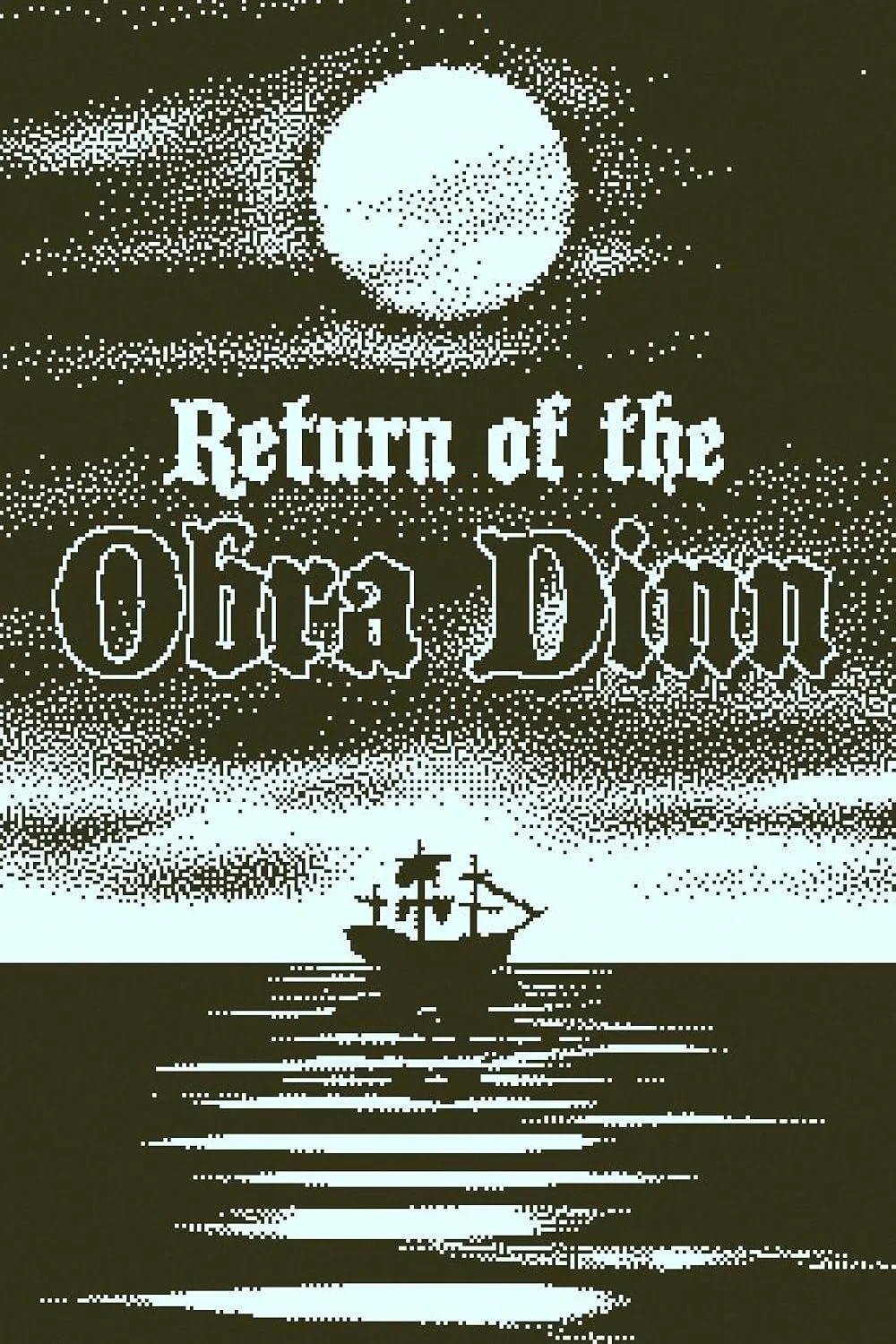 Return of the Obra Dinn