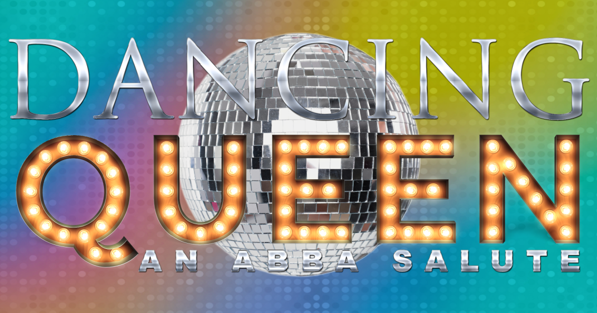 Dancing Queen: A Tribute to ABBA