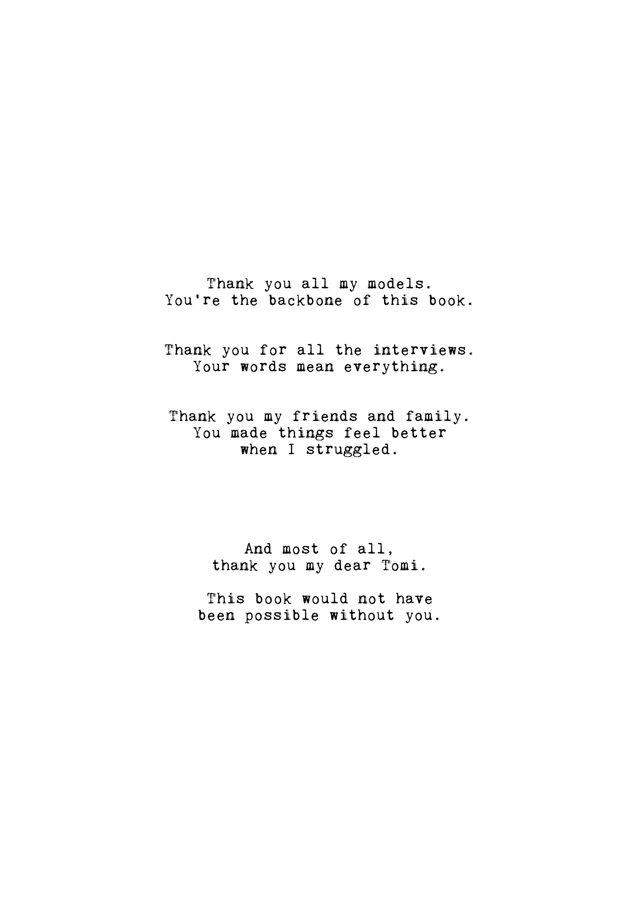 Page with a heartfelt thanks message, acknowledging models, interviewers, friends, family, and especially a person named Tomi, expressing gratitude for support in creating a book.