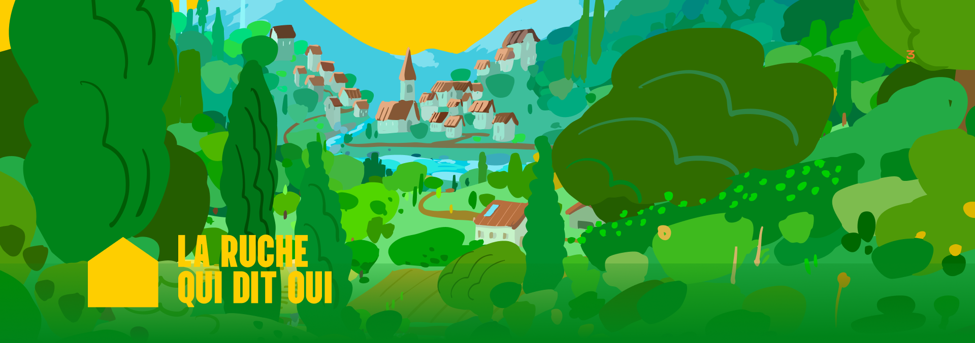 Une illustration d'une vallée verdoyante avec un village, une rivière, des arbres, et des montagnes au loin, accompagnée du texte "La Ruche Qui Dit Oui" en jaune dans un rectangle