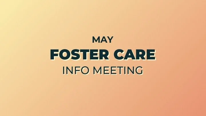 Foster Care Info Meeting