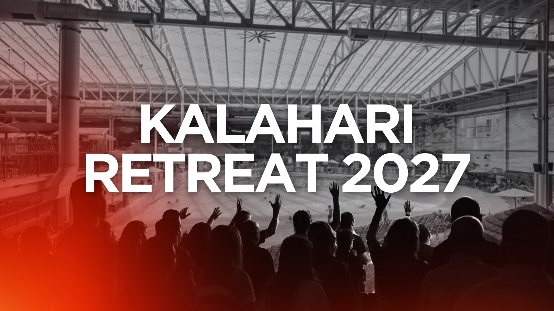 Kalahari Retreat 2027