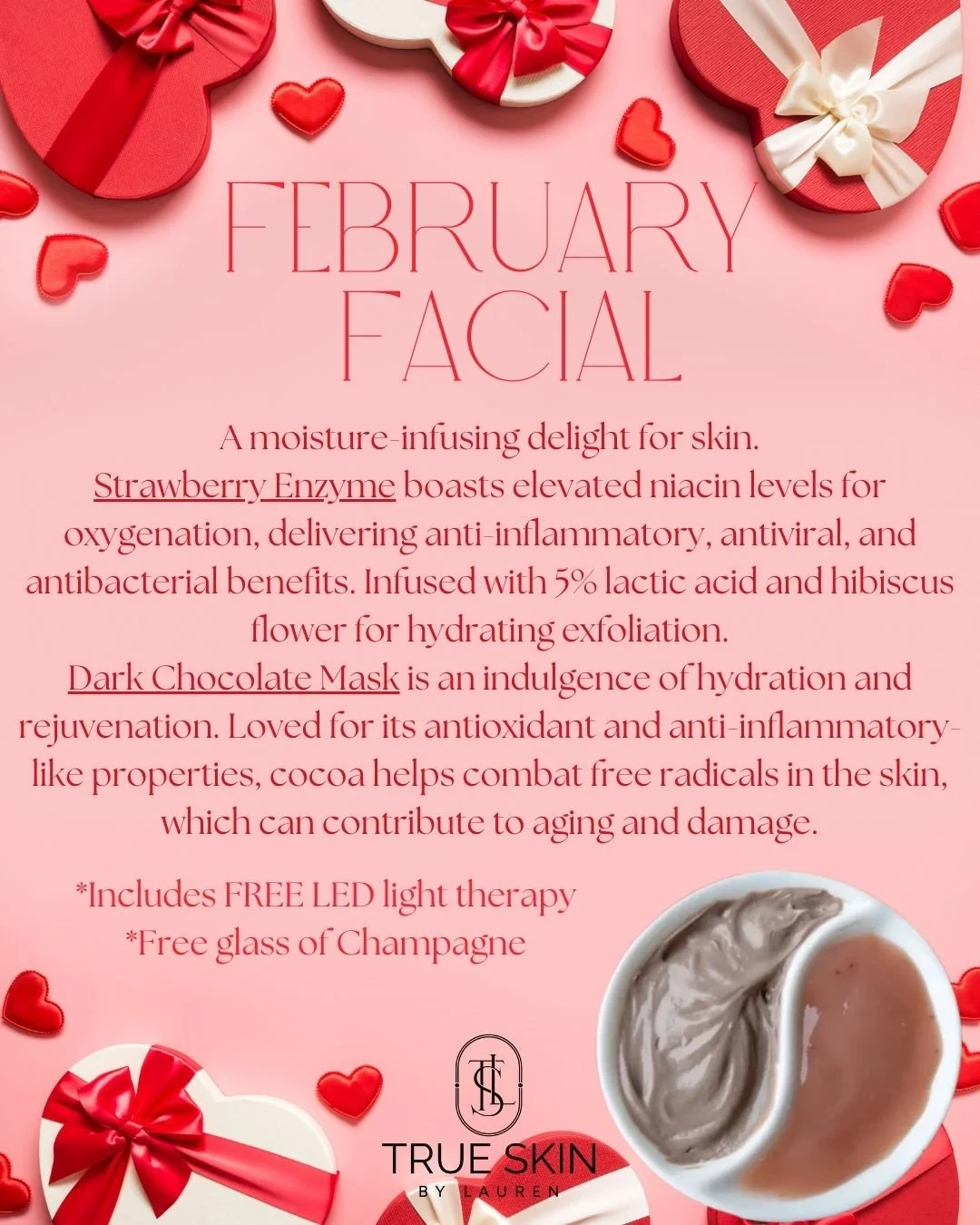 February Facial
