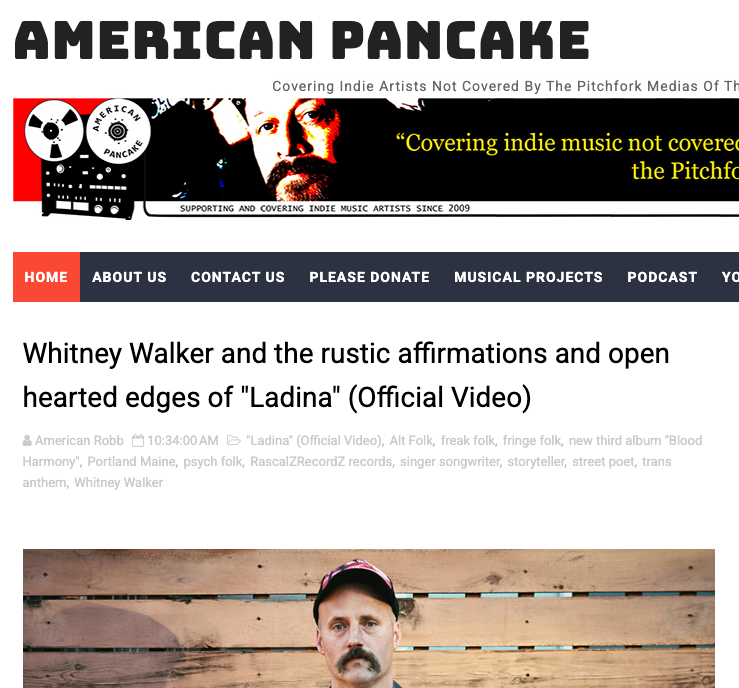 American Pancake: Whitney Walker and the rustic affirmations and open hearted edges of "Ladina" (Official Video)