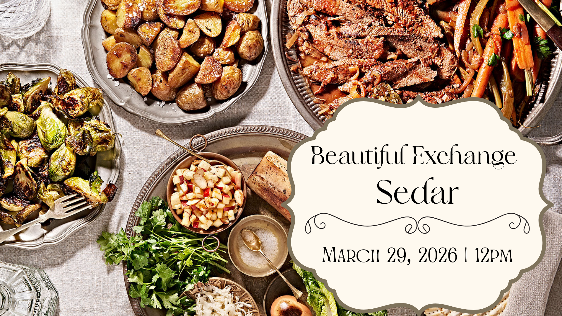 Beautiful Exchange - Sunday SEDER 