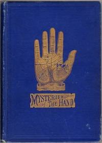 Philosophic chiromancy. Mysteries of the hand revealed and explained by R. A. Campbell (1879) pdf