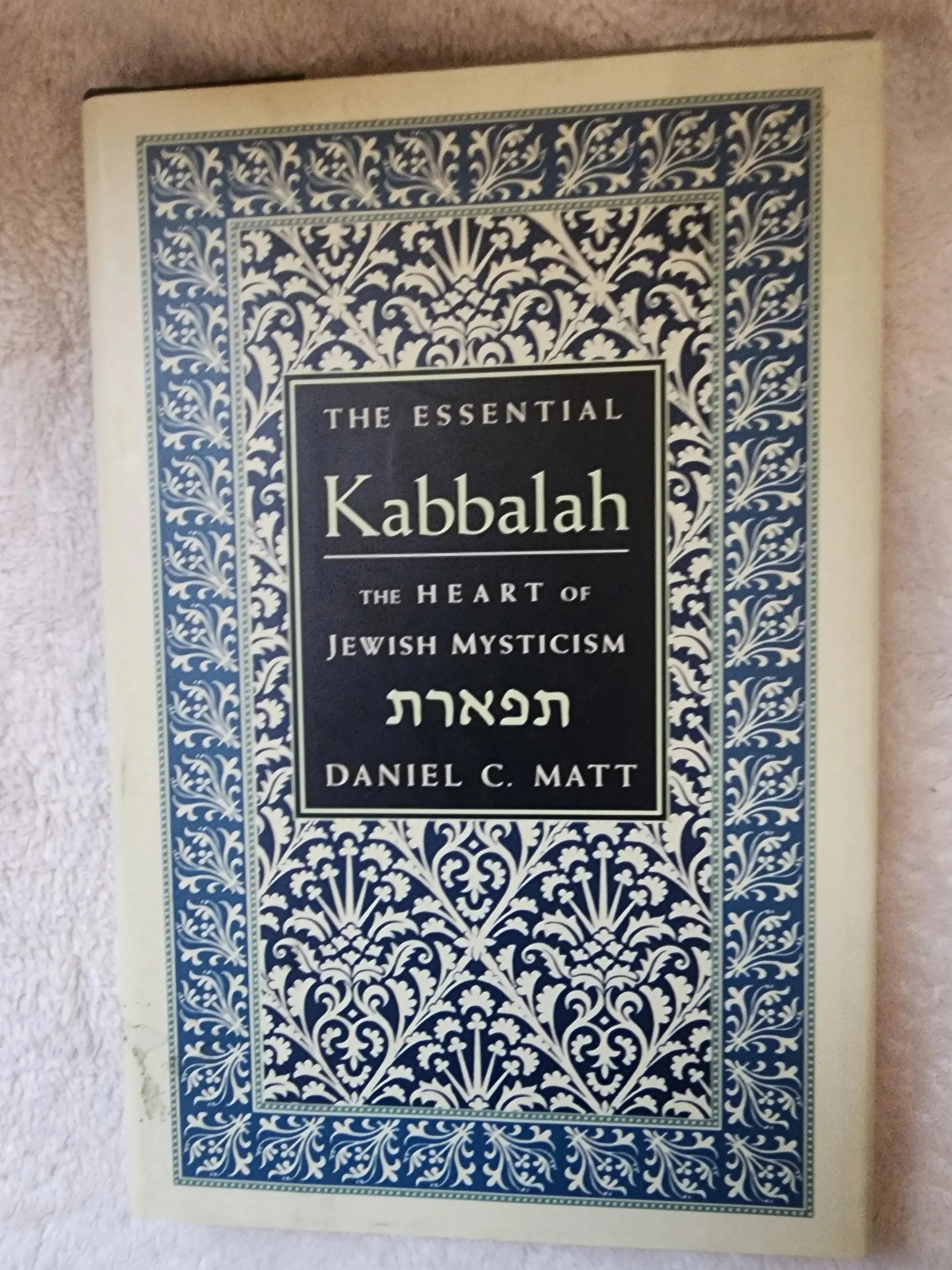 Essential Kabbalah: The Heart of Jewish Mysticism