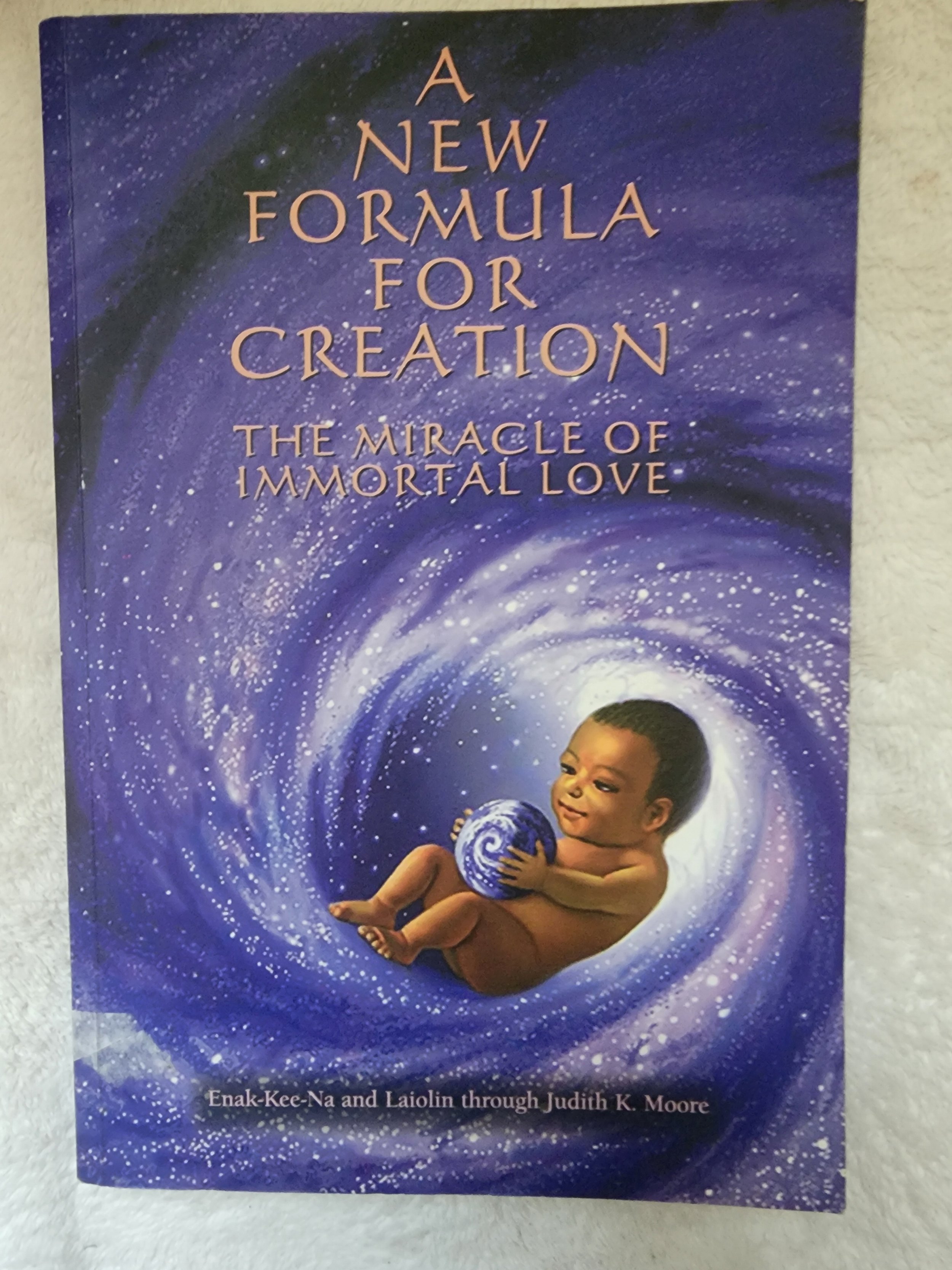 New Formula for Creation: The Miracle of Immortal Love