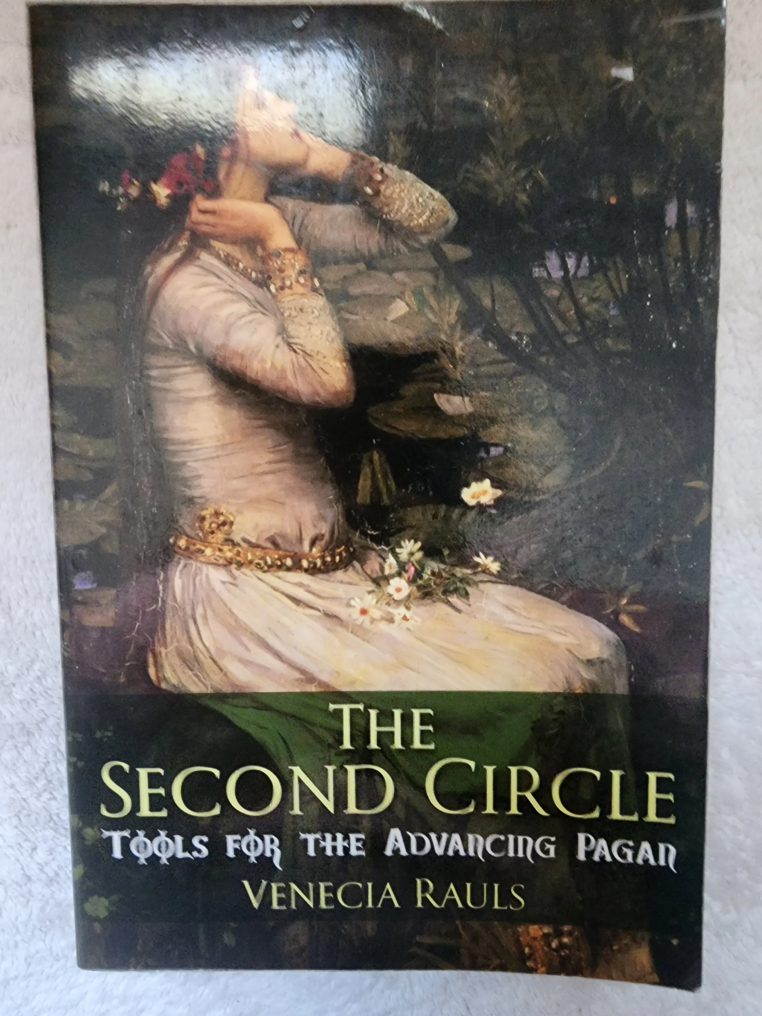 Second Circle: Tools For the Advancing Pagan