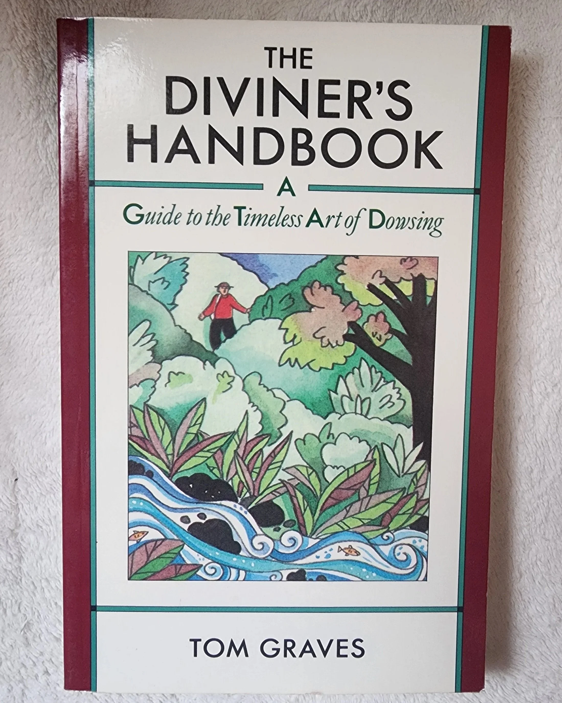 Diviner's Handbook: A Guide to the Timeless Art of Dowsing.
