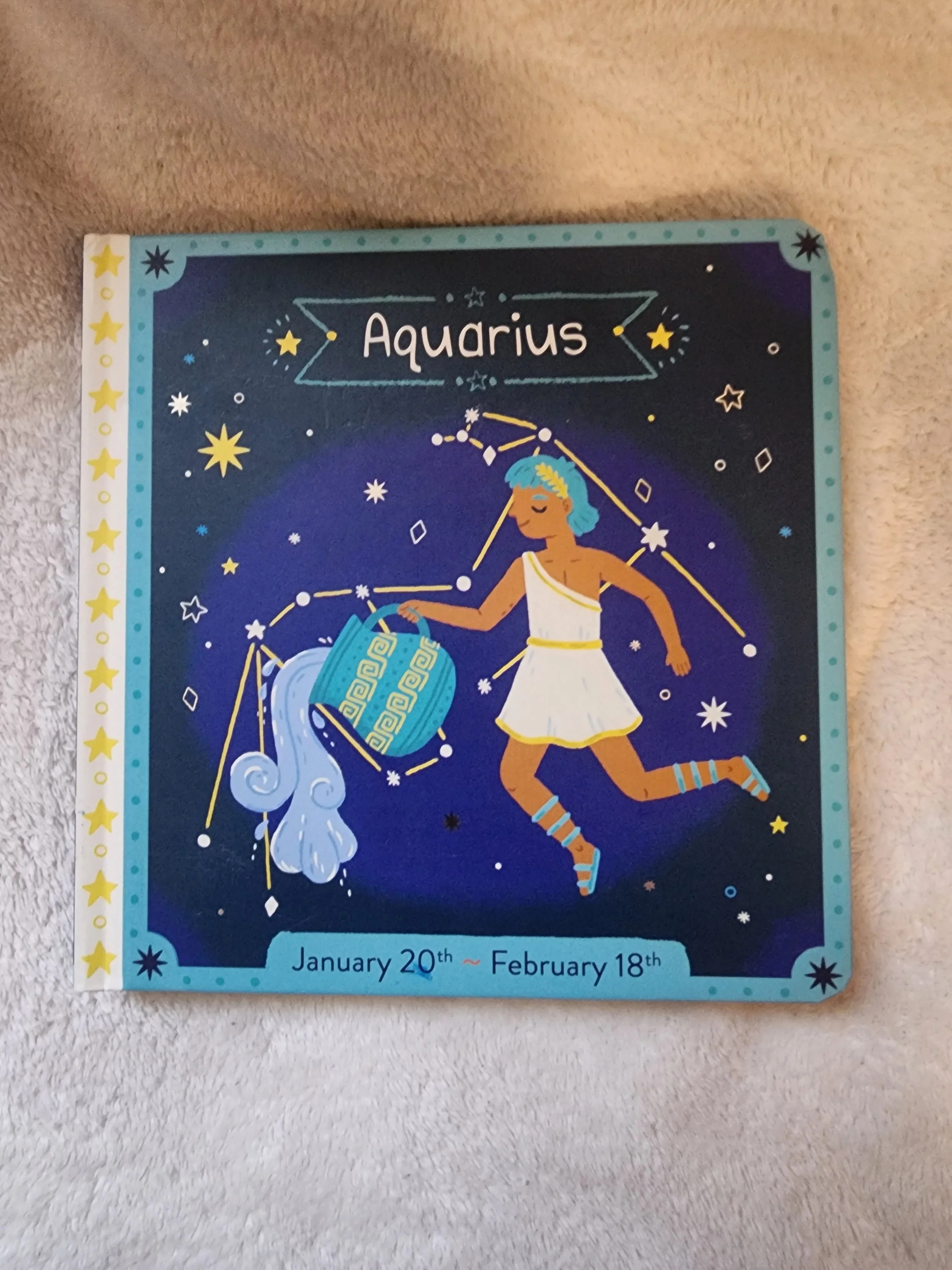 My Stars: Aquarius January 20th - February 18th