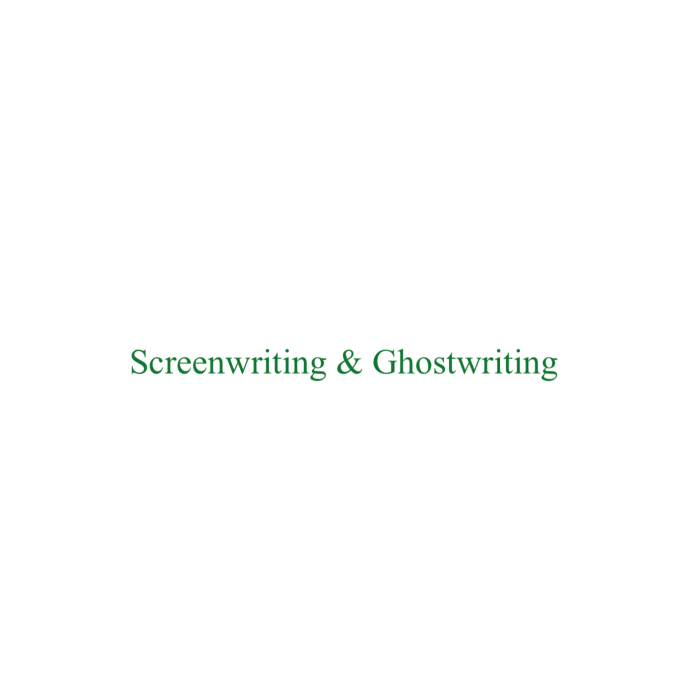 Screenwriting & Ghostwriting