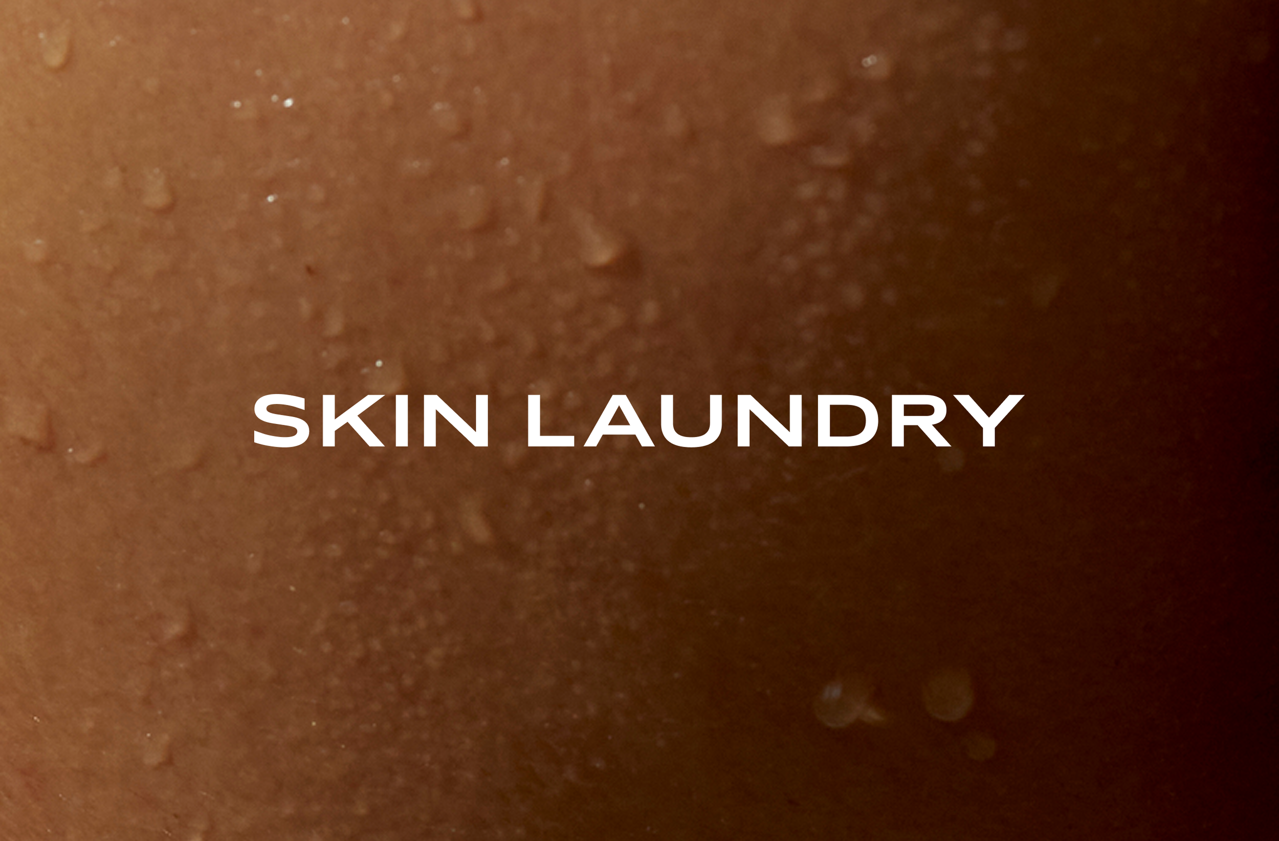 Skin Laundry