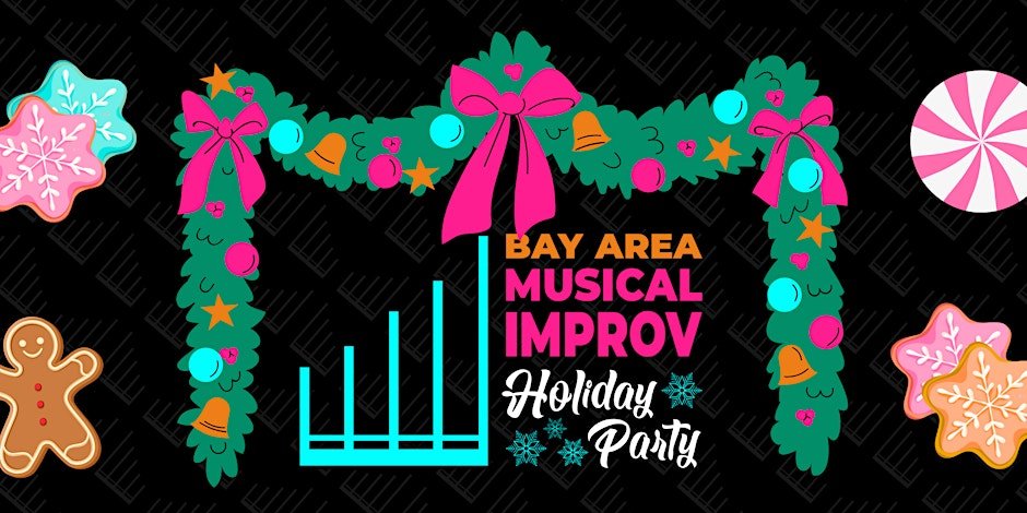 Bay Area Musical Improv Holiday Party