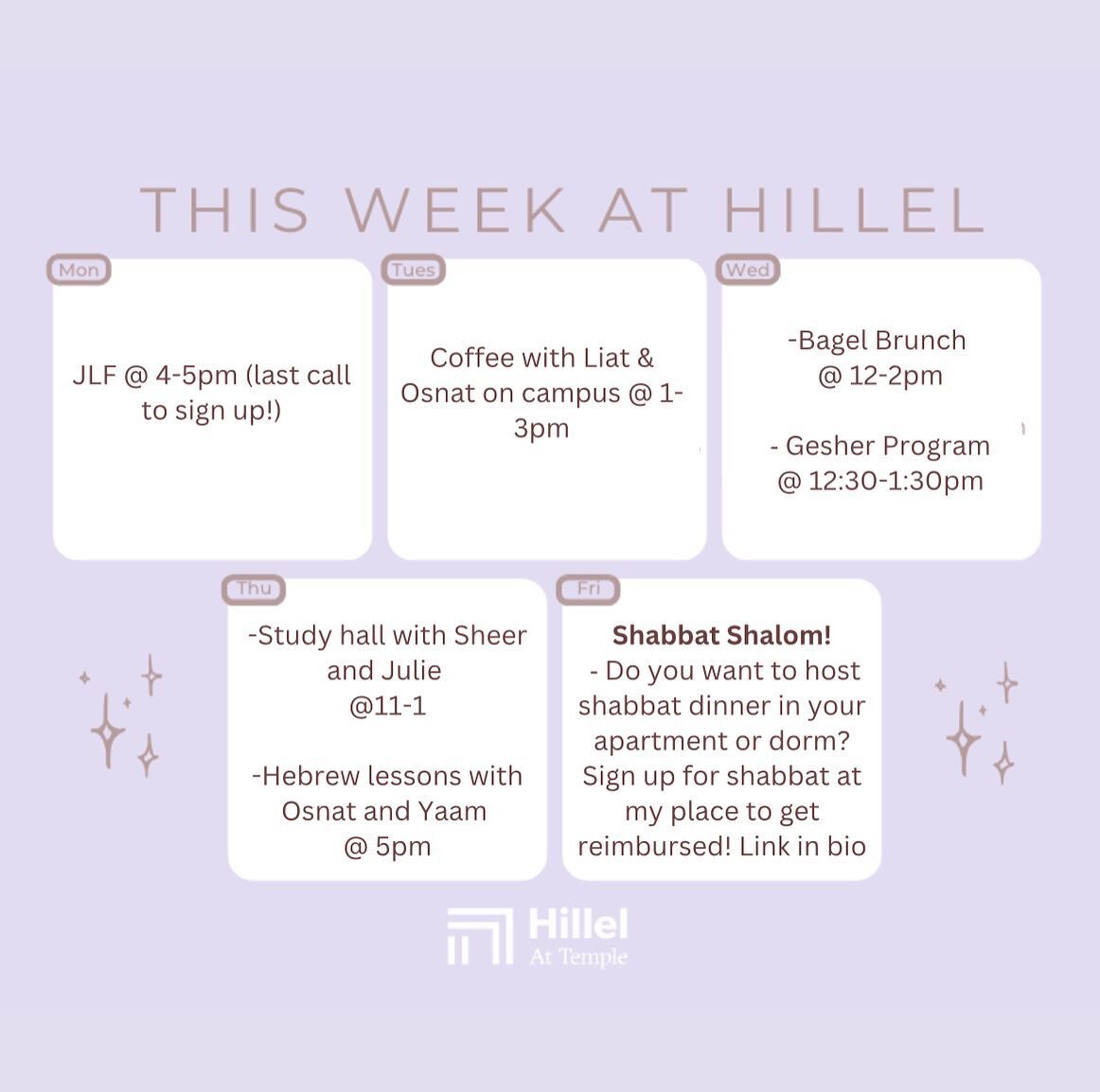 Hope everyone has a great week! See you at Hillel 🤩