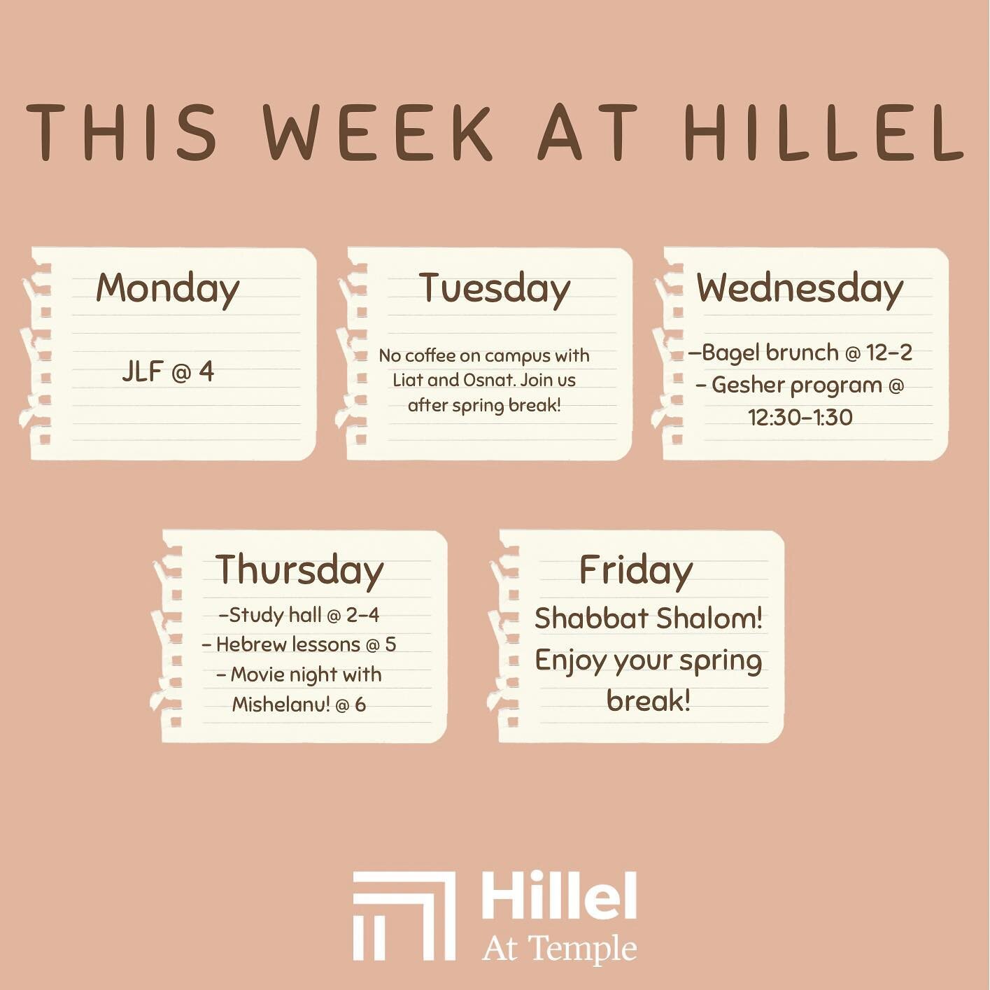 Final push until Spring Break! See you at Hillel this week! ☺️