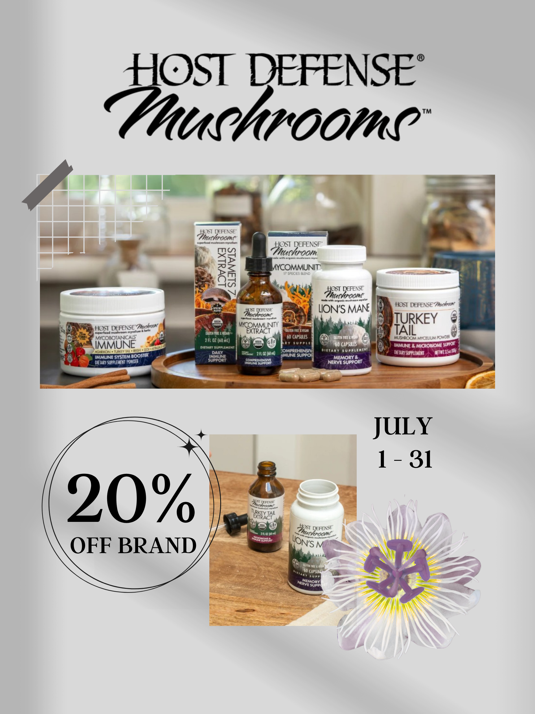 Host Defense Mushrooms are twenty percent off in July at Nature's Presence in Boerne