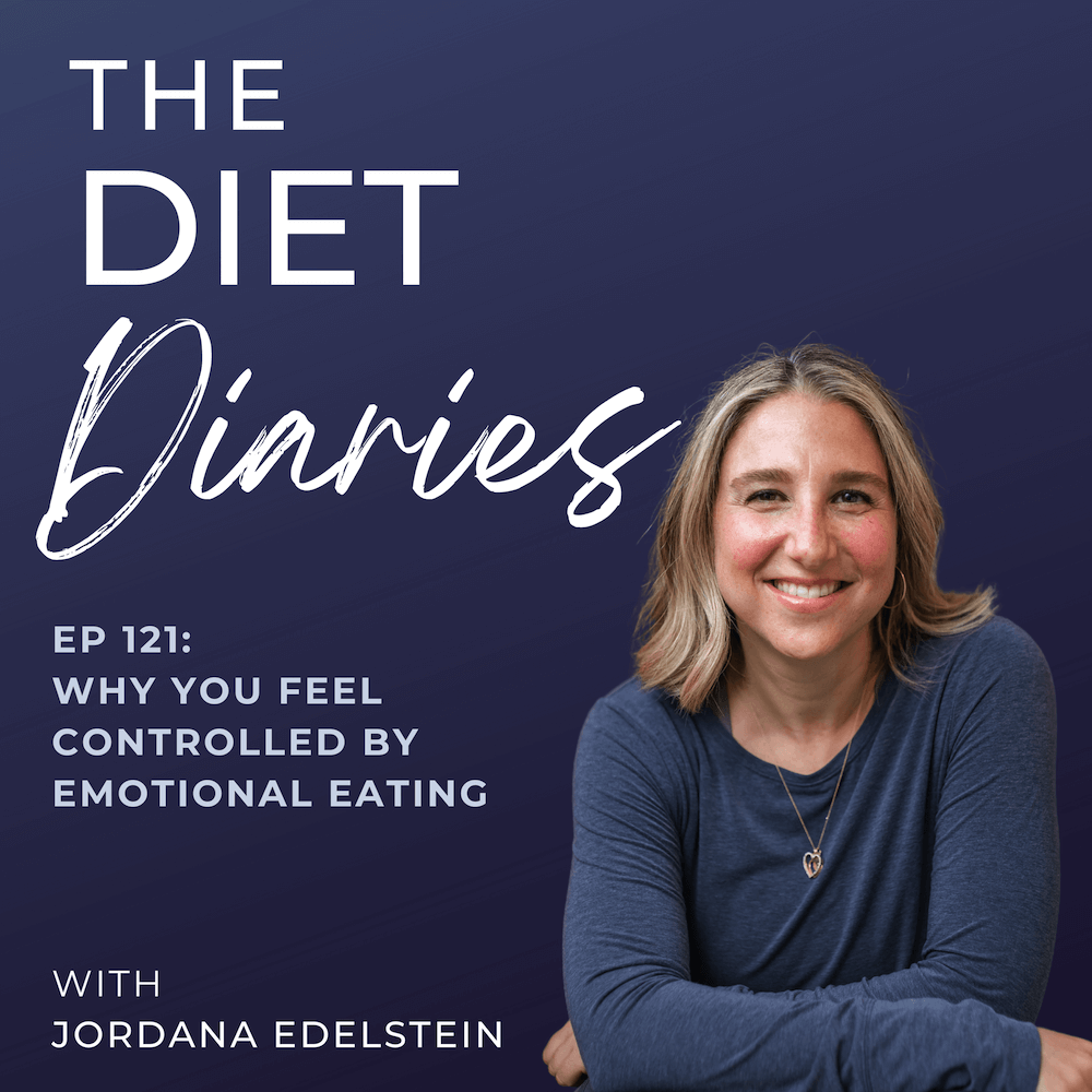 episode 121: why you feel controlled by emotional eating