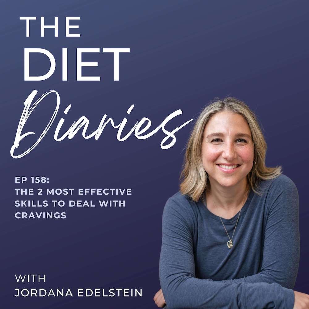 episode 158: the 2 most effective skills to deal with cravings