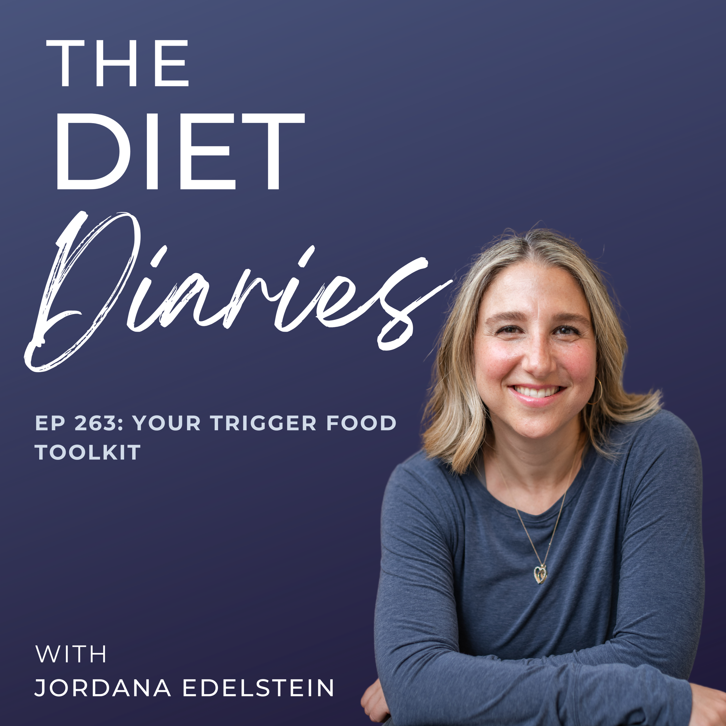 episode 263: your trigger food toolkit