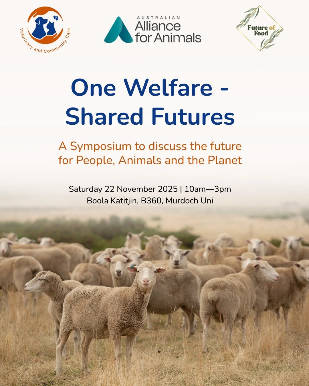 Join Western Australia&rsquo;s leading animal welfare advocates for a vital discussion on Australia&rsquo;s journey toward a unified voice for animals, approached through a One Welfare lens.

This upcoming symposium &ndash; hosted by Veterinary and C