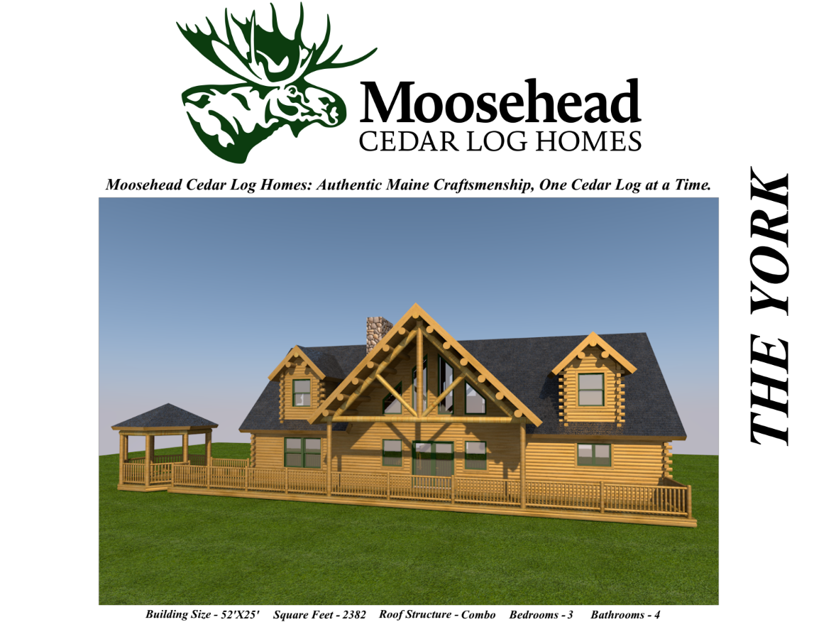 Architectural rendering of a Moosehead Cedar Log Home called "The York," featuring a traditional log cabin style with a pitched roof, large front porch, and hexagonal gazebo. The home details include a building size of 52'x25', 2382 square feet, with 3 bedrooms and 4 bathrooms. Logo and text describe the company's focus on authentic Maine craftsmanship.