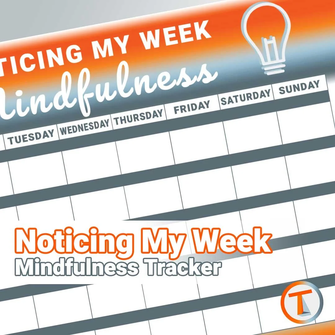 ‘Noticing My Week’ Mindfulness Tracker