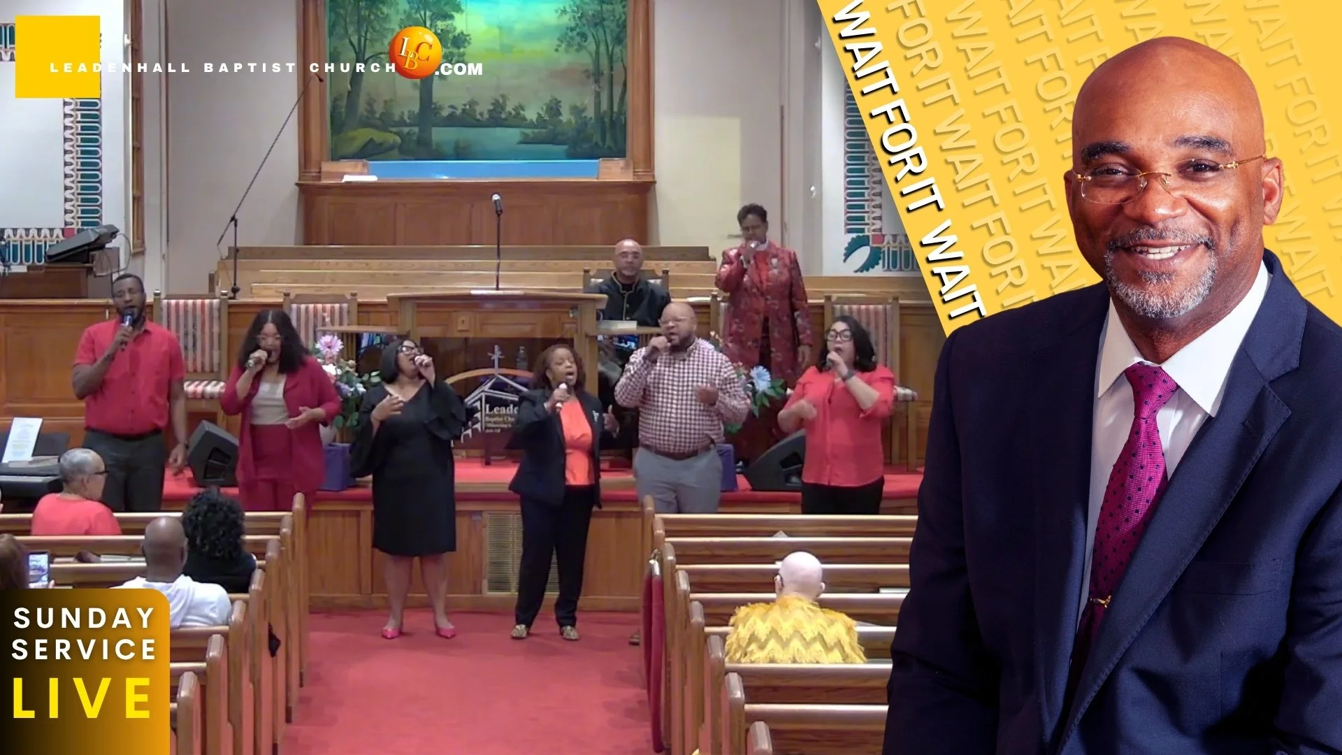 WAIT FOR IT — LEADENHALL BAPTIST CHURCH