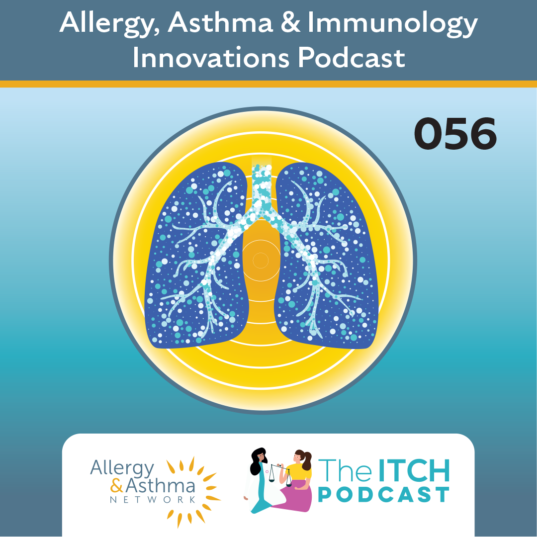 Biologic Therapies for Asthma — The Itch Podcast
