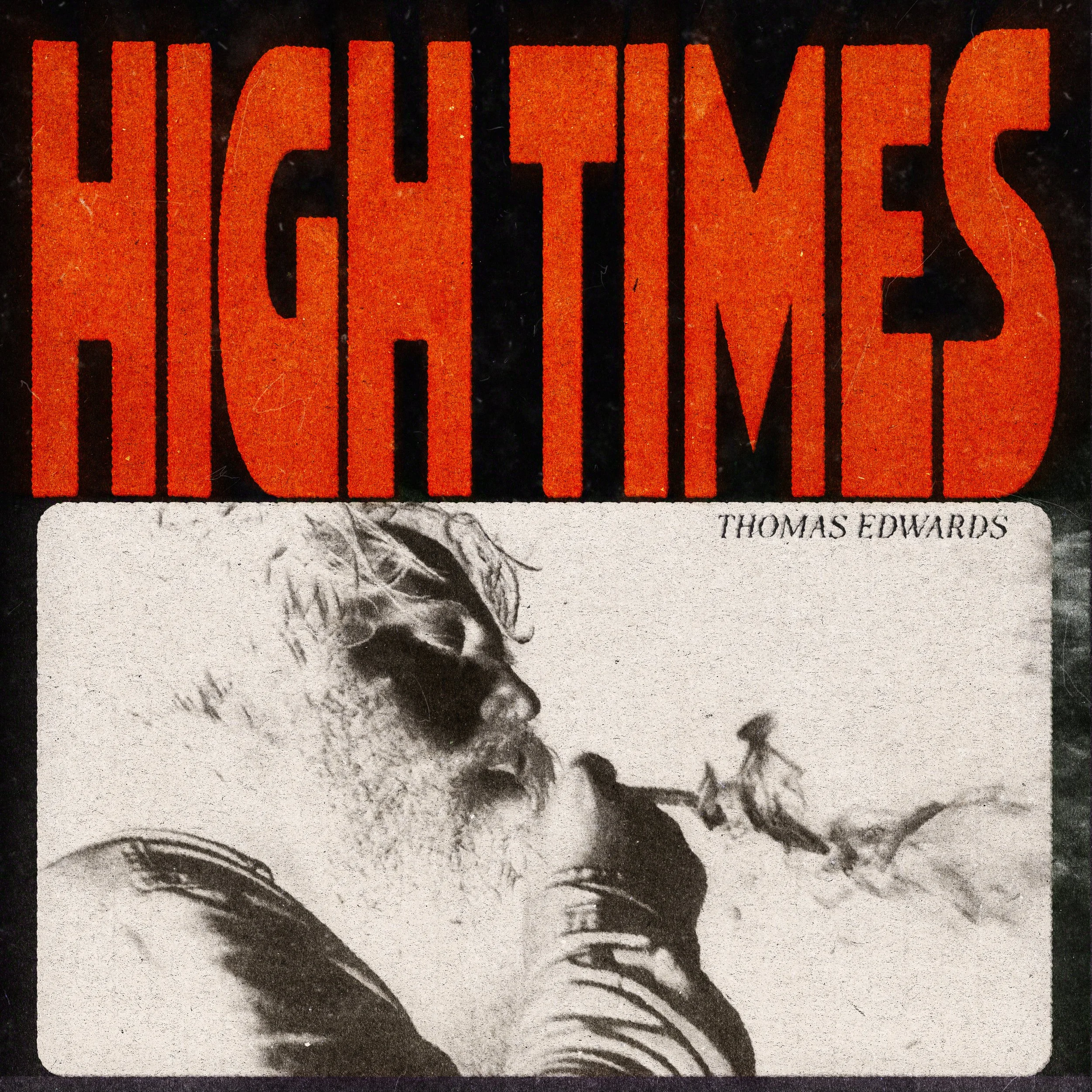 Thomas Edwards - High Times Single FNL.jpg